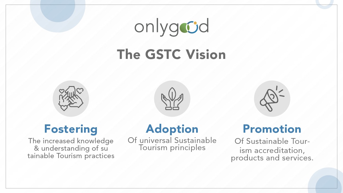 The GSTC Vision